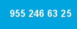 955 246 63 25